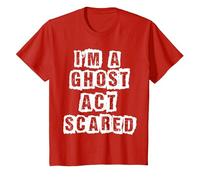 Funny Act Scared I'm A Ghost Costume T-Shirt, Youth, Red, 2T