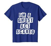 Funny Act Scared I'm A Ghost Costume T-Shirt, Youth, Royal Blue, Medium