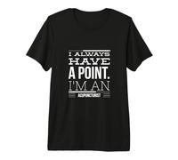 Funny Acupuncturist I Always Have A Point Needle Graphic Premium T-Shirt