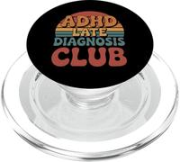 Funny Adhd Design ADHD Late Diagnosis Club PopSockets PopGrip for MagSafe