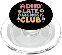Funny Adhd Design ADHD Late Diagnosis Club PopSockets PopGrip for MagSafe