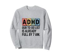 Funny Adhd Design Sweatshirt