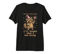 Funny ADHD Gag Punny Meme and for My Next Trick Ill Forget Premium T-Shirt