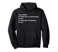 Funny ADHD Listening Joke Neurodivergent Humor Sarcastic Pullover Hoodie