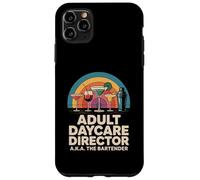 Funny Adult Daycare Director Aka The Bartender Humor Bar Gag Case for iPhone 11 Pro Max