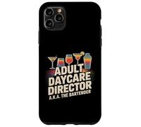 Funny Adult Daycare Director Aka The Bartender Humor Bar Gag Case for iPhone 11 Pro Max