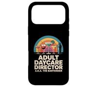 Funny Adult Daycare Director Aka The Bartender Humor Bar Gag Case for iPhone 17 Pro Max