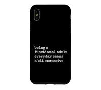 Funny Adulting Quote Retro Humor Sarcastic Design Case for iPhone XS Max