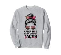 Funny AFTER THIS WE'RE GETTING TACOS Mudding ATV UTV Buddies Sweatshirt