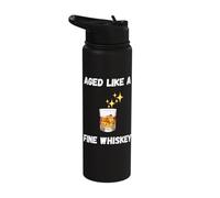 Funny Aged Like a fine Whiskey Senior Citizens Whiskey Lover Stainless Steel Insulated Water Bottle