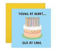 Funny Ageing Birthday Card - Young At Heart Old At Cake Humour - Cute Greetings For Middle Aged Friends Adults Women Men Colleagues Mum Dad Brother Sister Aunt Uncle Family -Comes with Stickers