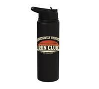Funny Aggressively Hydrated Run Club Exercise Gym Gear Stainless Steel Insulated Water Bottle