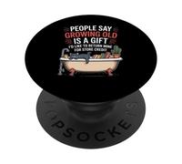 Funny Aging Joke Growing Old Return Cat Tub Joke Women Men PopSockets Adhesive PopGrip