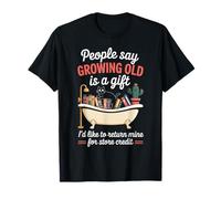 Funny Aging Joke Growing Old Return Cat Tub Joke Women Men T-Shirt