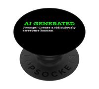 Funny AI Generated Create Ridiculously Awesome Human Cool PopSockets Adhesive PopGrip