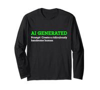 Funny AI Generated Create Ridiculously Handsome Human Mens Long Sleeve T-Shirt