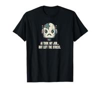 Funny AI Took My Job, Left The Stress T-Shirt