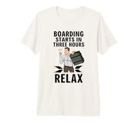 Funny Airport Dad Boarding Starts in Three Hours Relax Premium T-Shirt