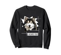 Funny Alaskan Malamute Dog Owner Humor I Heard You Sweatshirt