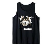 Funny Alaskan Malamute Dog Owner Humor I Heard You Tank Top