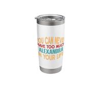Funny Alexandra Personalized Tshirt First Name Joke Item Stainless Steel Insulated Tumbler