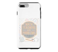 Funny Algebra Classroom Math Teachers Have Problems Case for iPhone 7 Plus/8 Plus
