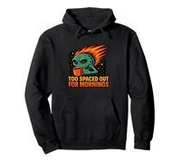 Funny Alien Design For Baristas Spaced Out Humor Pullover Hoodie