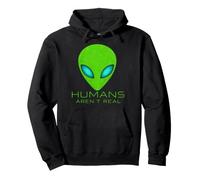 Funny Alien Humans aren't Real Tee Cute UFO Space Gift Pullover Hoodie