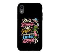 Funny Alien She's Beauty She Came From Outer Space Lady Case for iPhone XR