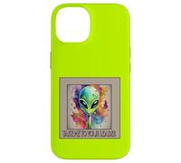 Funny Alien TAKE ME TO YOUR LEADER Case for iPhone 14