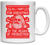 Funny All I Want For Christmas Is The Means Of Production Karl Marx White Ceramic Mug White