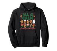 Funny All Is Calm Just Kidding This Is Kindergarten Pullover Hoodie