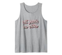 Funny All Panic no Disco Clever Joke Tank Top