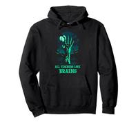 Funny All Teachers Love Brains Halloween Teaching Classroom Pullover Hoodie