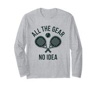 Funny All The Gear No Idea Crossed Padel Racket Padel Player Long Sleeve T-Shirt