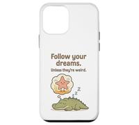 Funny Alligator - Follow Your Dreams Unless They’re Weird Case for iPhone 12 mini