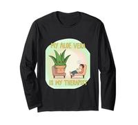 Funny Aloe Vera Plant Quote - My Aloe Vera Is My Therapist D Long Sleeve T-Shirt