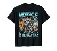 Funny Alpha Wolf Meme Wince If You Want Me Bootleg Wolves T-Shirt