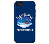 Funny Alpine Skiing Don't Follow Me You Won't Make It Case for iPhone SE (2020) / 7/8