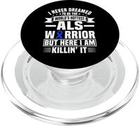 Funny ALS Warrior Saying Amyotrophic Lateral Sclerosis PopSockets PopGrip for MagSafe