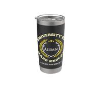Funny Alumni Class President University of Hard Knocks Stainless Steel Insulated Tumbler