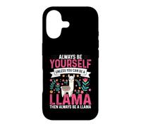 Funny Always Be Yourself Unless You Can Be A Llama Case for iPhone 17