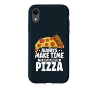 Funny Always Make Time To Eat An Entire Pizza Case for iPhone XR