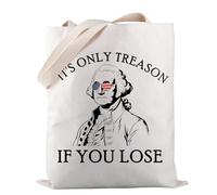 Funny American History Gift History Teacher Gift It’s Only Treason If You Lose Tote Bag 4th Of July Gift (If You Lose TOTE)