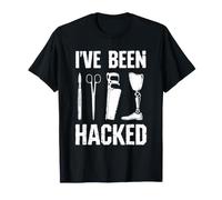 Funny Amputee I've Been Hacked Amputation Surgery Humor T-Shirt