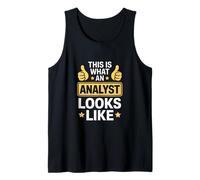 Funny Analyst Saying This is What One Looks Like Tank Top