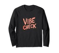 Funny and Chill - Vibe Check Approved Long Sleeve T-Shirt