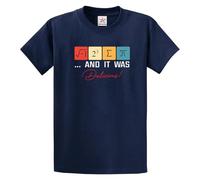 Funny and It was Delicious Math Lover Science Mathematics Symbols Geek Humor T-Shirt (Navy, M)