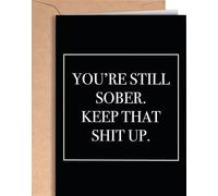 Funny and original sobriety card with envelope | Perfect soberversary card and an unique way to say congratulations for men or women