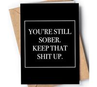 Funny and original sobriety card with envelope | Perfect soberversary card and an unique way to say congratulations for men or women